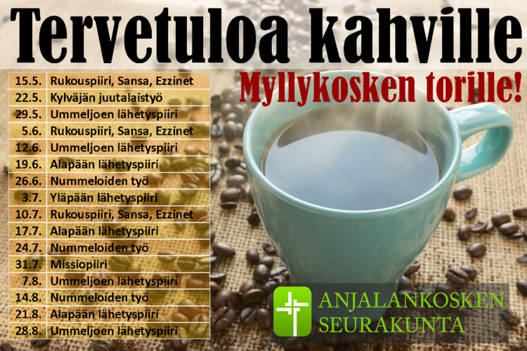 Lähetyksen torikahvio Myllykosken torilla Lähetyksen torikahvio Myllykosken torilla