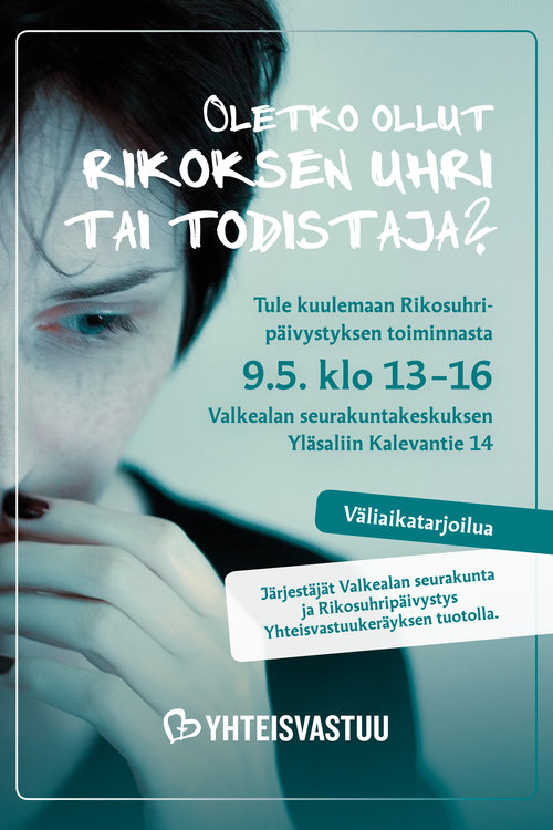 Rikoksen uhri tai todistaja? Rikoksen uhri tai todistaja?