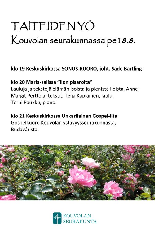 Taiteiden yö Kouvolan seurakunnassa Taiteiden yö Kouvolan seurakunnassa