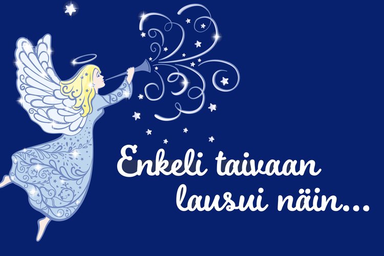 Enkeli soittaa torvea, tähtiä ja teksti Enkeli taivaan lausui näin.