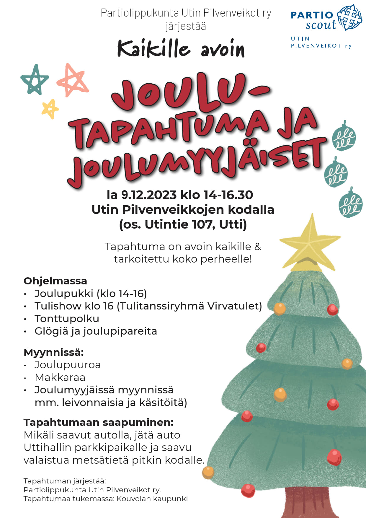 Joulutapahtuma ja joulumyyjäiset 9.12. klo 14-16.30 Utin Pilvenveikkojen kodalla, Utintie 107.