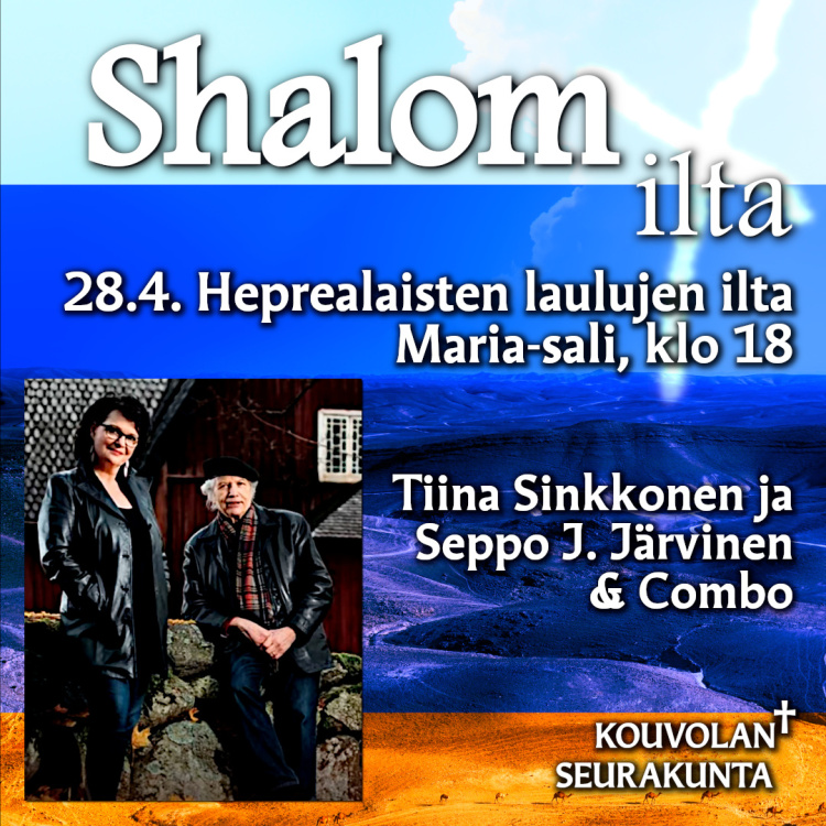 Shalom-ilta Kuvassa Tiina Sinkkonen ja Seppo J. Järvinen