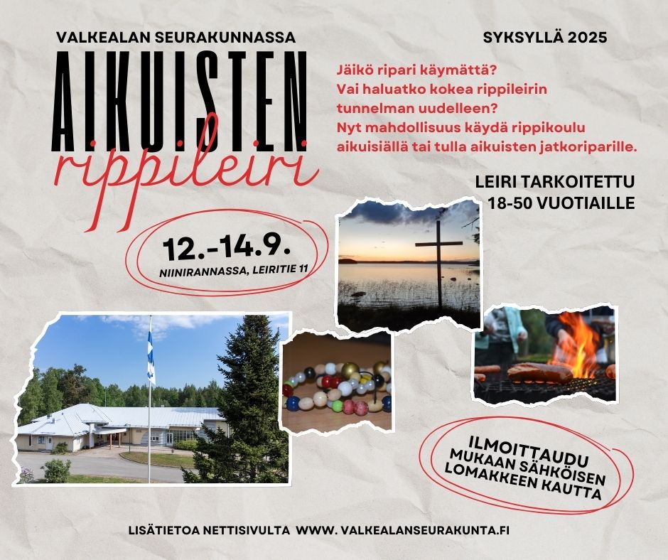 Aikuisten rippikoululeiri on 12.-14.9.2025 Niinirannan toimintakeskuksessa, Leiritie 11.  Leiri on tarkoitettu 18-50 -vuotiaille. Leirillä pääset kokemaan leiritunnelmaa ja pohtimaan uskon asioita oman ikäisten kanssa sekä halutessasi suorittamaan rippikoulun. Leirillä on luvassa ripariohjelmaa: keskusteluja ja työskentelyjä yhdessä tai pienryhmässä, saunomista, iltaohjelmaa sekä ruokailuja. Leirimaksu on 50€. Leiri alkaa perjantaina 12.9. klo 18 ja päättyy sunnuntaina 14.9. klo 15 Niinirannassa.  Ilmoittautuneet saavat leirikirjeen ja osallistujakortin sähköpostiin lähempänä leiriä. Ilmoittaudu viimeistään 17.8. mennessä aikuisten rippileirille!