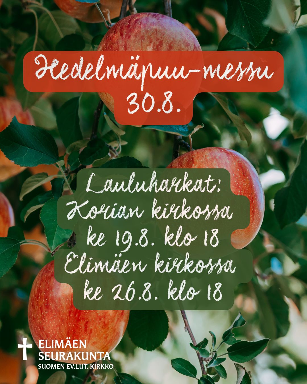 Taustalla omenapuu, tekstissä messun päivämäärä ja lauluharjoitusten ajankohdat