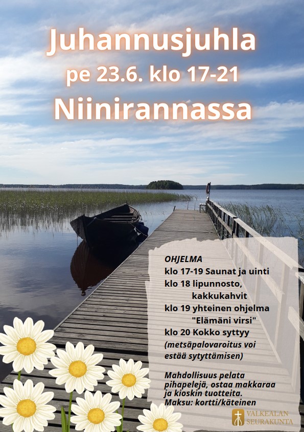 Juhannusjuhla Niinirannassa perjantaina 23.6. klo 17-21. OHJELMA klo 17-19 Saunat ja uinti, klo 18 lipunnosto ja kakkukahvit, klo 19 yhteinen ohjelma