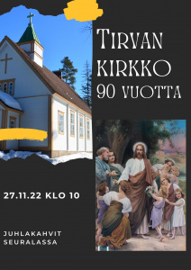 Tirvan kirkon 90-vuotisjuhla
