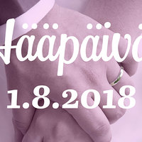 Hääpäivä 1.8.2018