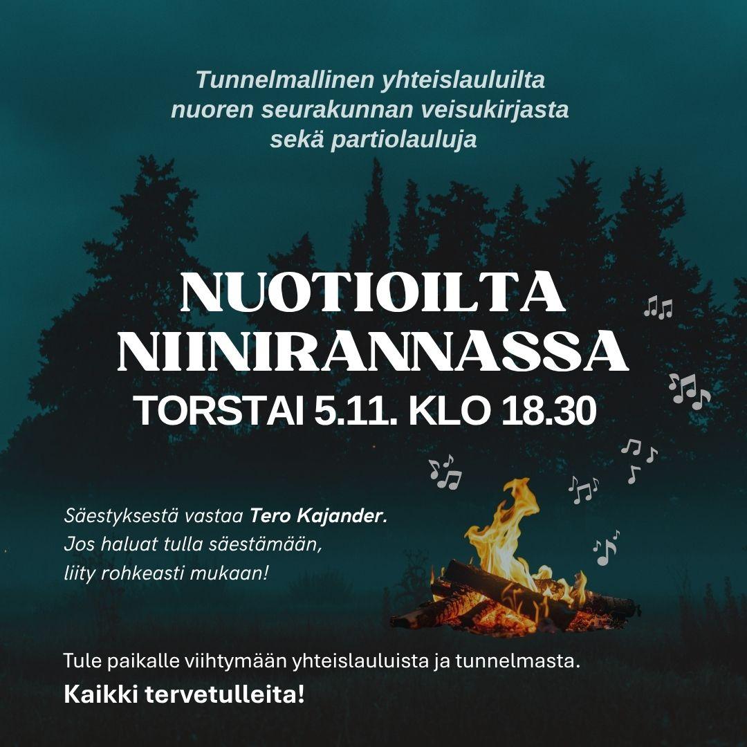 To 5.11. klo 18.30 nuotioilta Niinirannassa. Kaikki tervetulleita.